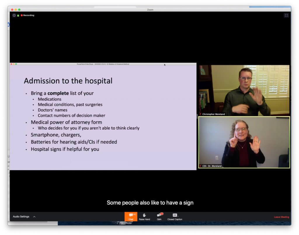 Attendee view of webinar with signer and CDI videos. A slide show is show in the Zoom app on the left side of the window. A divider separates two videos with a signing panelist and the Certified Deaf Interpreter shadowing the panelist from the slide show. The videos are stacked vertically.